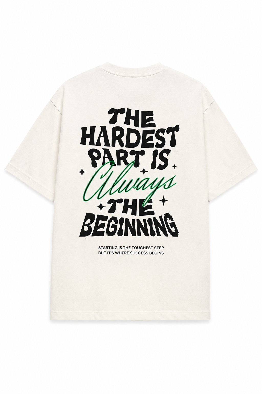 Beginning Oversized T-Shirt | 300 GSM Cotton Tee
